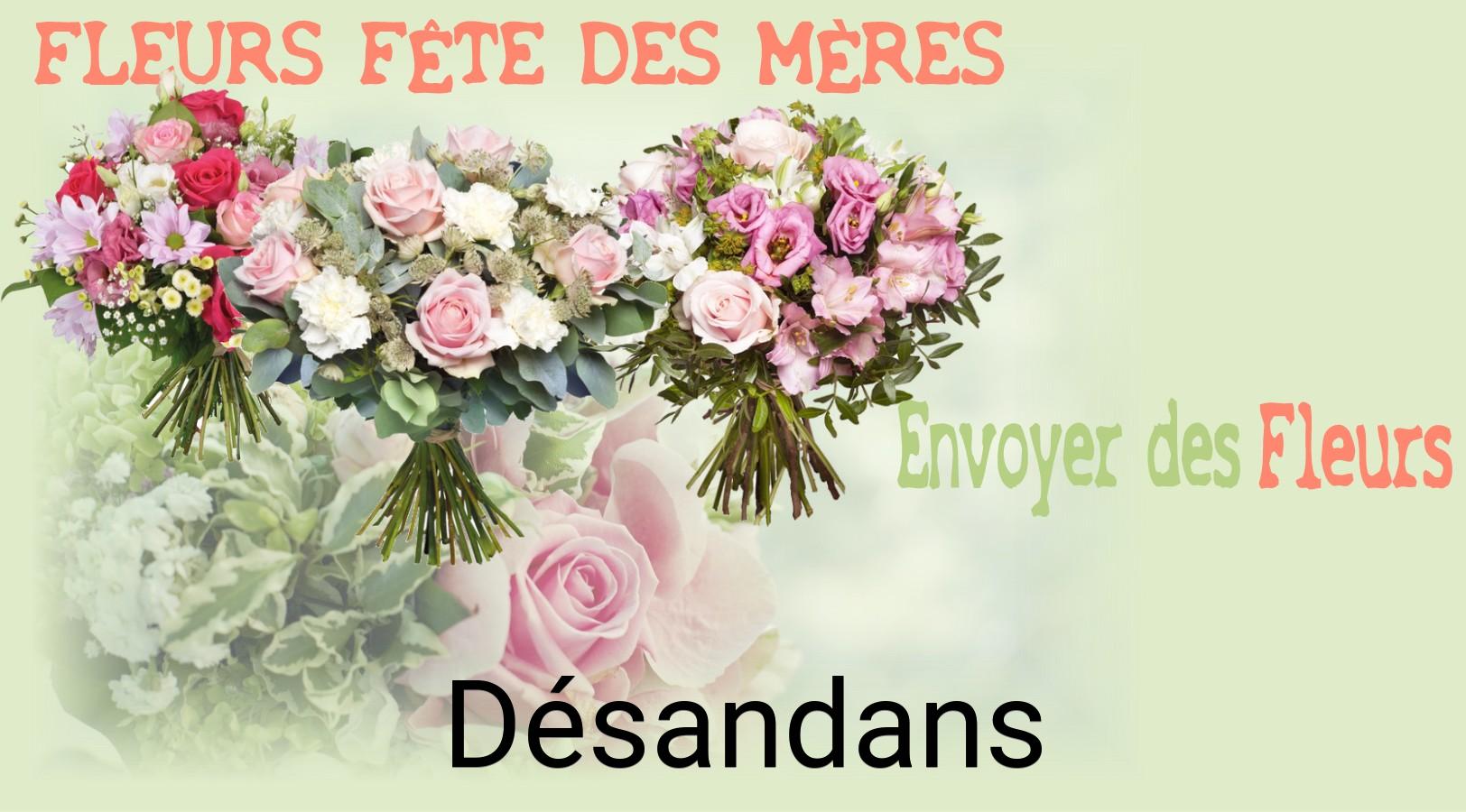 Bouquet de Fête des Mères livré à Désandans